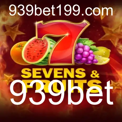 Descubra SevensFruits no 939bet: Um Mergulho nos Clássicos