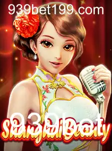 Explorando o Fascinante Mundo do Jogo ShanghaiBeauty com 939bet