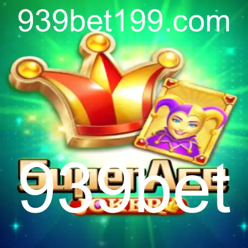 SuperAceJoker: Mergulhando no Mundo Emocionante do 939bet